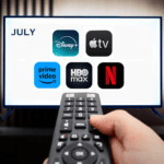 Here’s what’s coming to streaming in July 2026